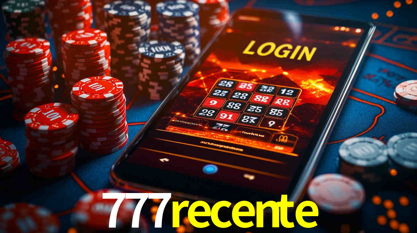 Bônus Generosos e Exclusivos no 777recente para Você!