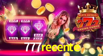Descubra o Mundo do Cassino Online com 777recente