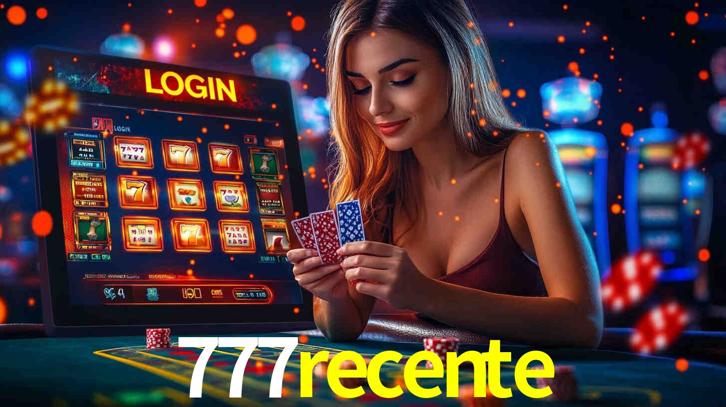 777recente plataforma