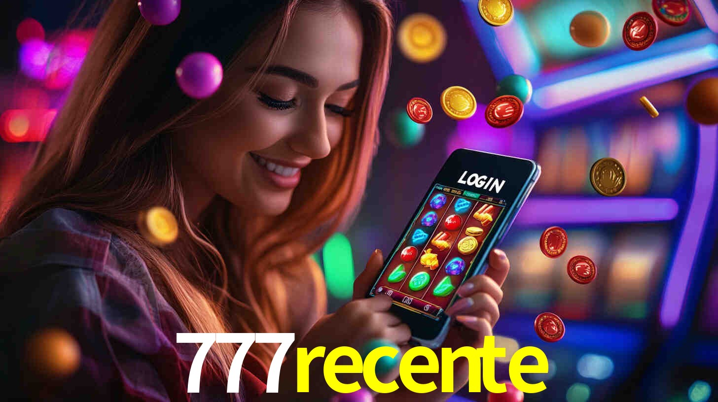 777recente