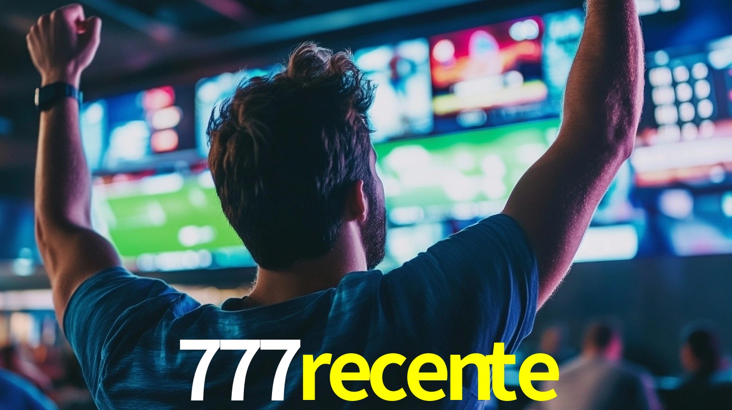 777recente: Seu Especialista em Apostas Esportivas Brasileiras